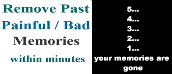 NLP Technique- Remove past bad memories